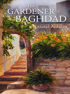 cover image of The Gardener of Baghdad